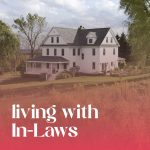 Is living with In-Laws an Obligation For Women?